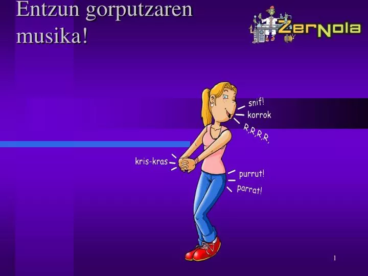 entzun gorputzaren musika