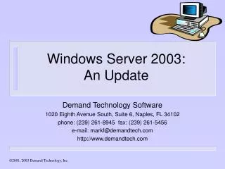 Windows Server 2003: An Update