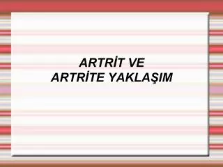 artr t ve artr te yakla im