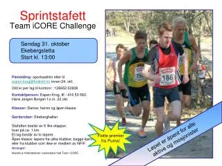 arrang r akershus friidrettskrets i samarbeid med team icore