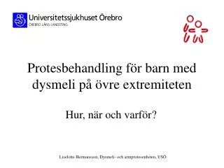 protesbehandling f r barn med dysmeli p vre extremiteten