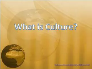 What is Culture?