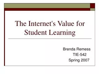 The Internet's Value for Student Learning