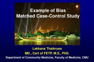 Example of Bias Matched Case-Control Study