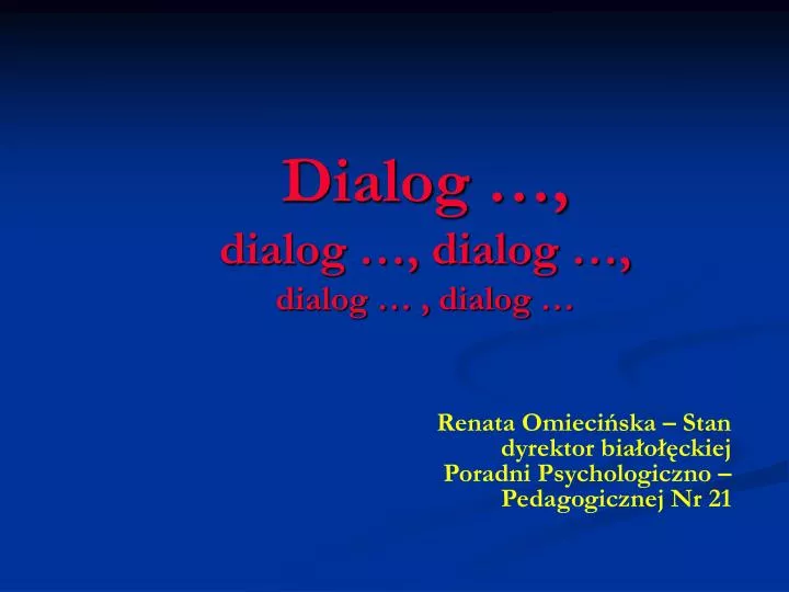 dialog dialog dialog dialog dialog