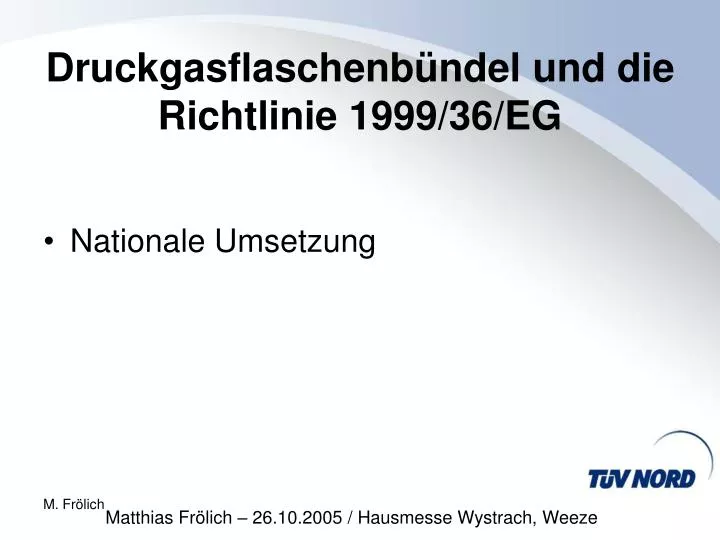 druckgasflaschenb ndel und die richtlinie 1999 36 eg