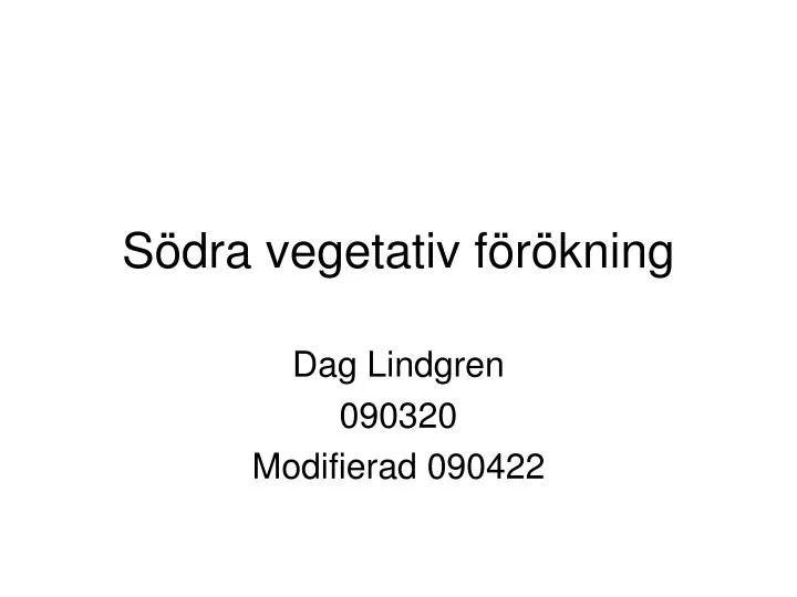 s dra vegetativ f r kning