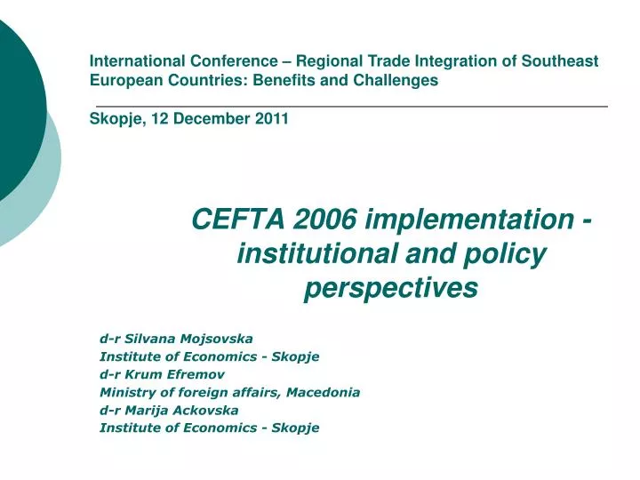 cefta 2006 implementation institutional and policy perspectives