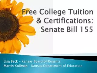 Free College Tuition &amp; Certifications: Senate Bill 155