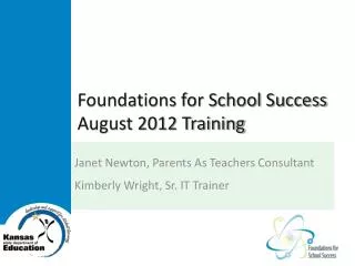 Foundations for School Success August 2012 Training