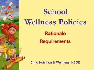 School Wellness Policies
