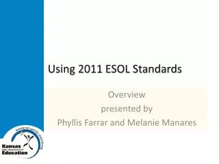 Using 2011 ESOL Standards