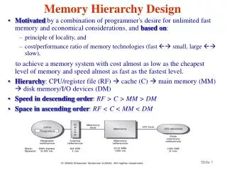 memory hierarchy design