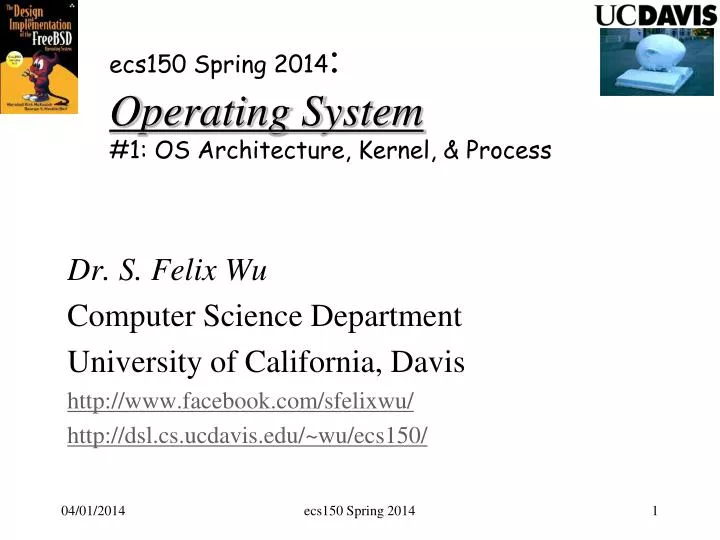 e cs150 spring 2014 operating system 1 os architecture kernel process