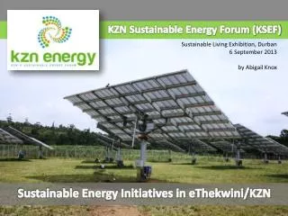 KZN Sustainable Energy Forum (KSEF)