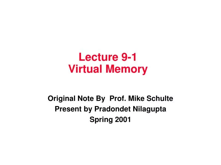 lecture 9 1 virtual memory
