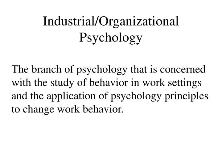 industrial organizational psychology