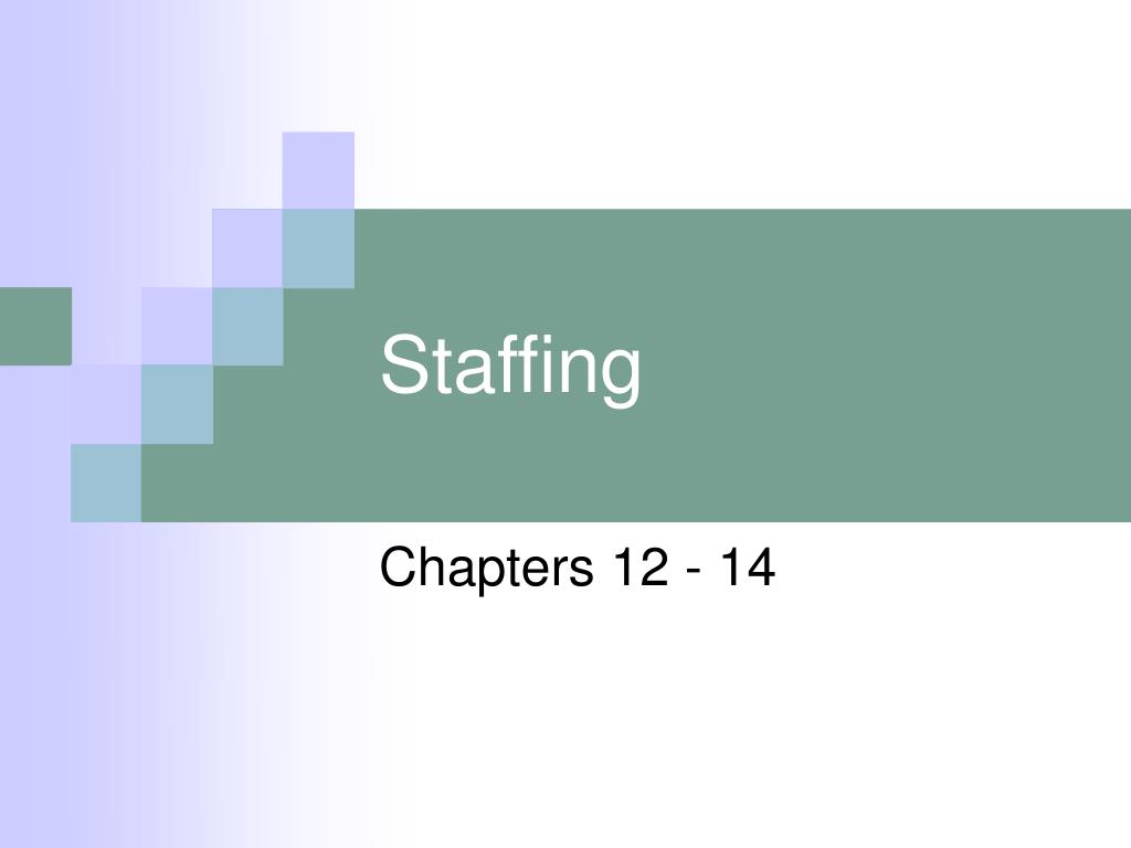 PPT - Staffing PowerPoint Presentation, free download - ID:4182536