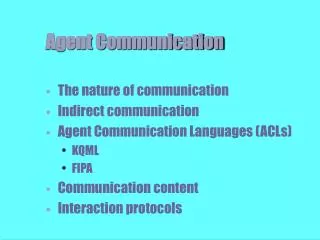 Agent Communication