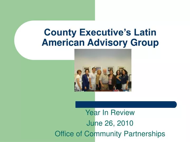 county executive s latin american advisory group