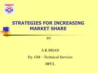 STRATEGIES FOR INCREASING MARKET SHARE