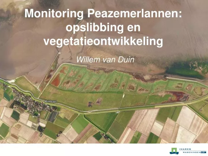 monitoring peazemerlannen opslibbing en vegetatieontwikkeling