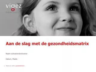 aan de slag met de gezondheidsmatrix