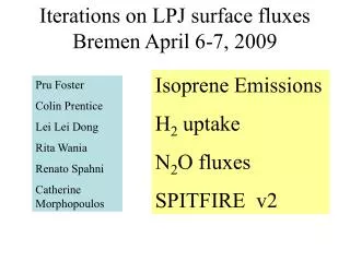 Iterations on LPJ surface fluxes Bremen April 6-7, 2009