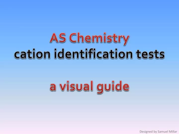as chemistry cation identification tests a visual guide