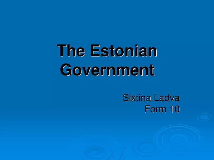 the estonian government