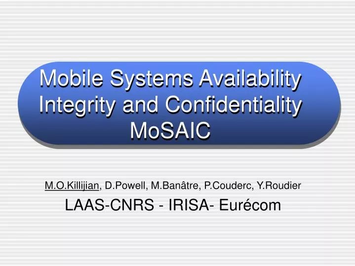 mobile systems availability integrity and confidentiality mosaic