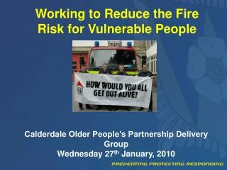 Working to Reduce the Fire Risk for Vulnerable People