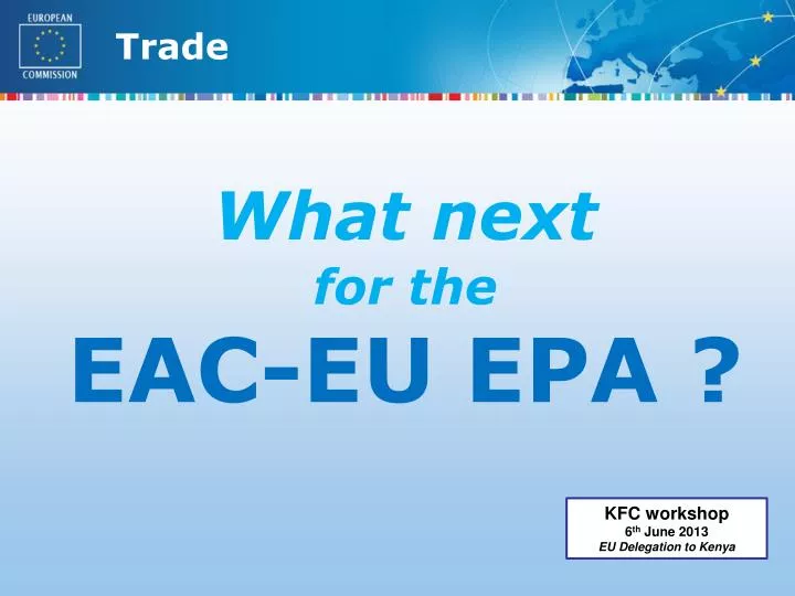 what next for the eac eu epa