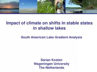 South American Lake Gradient Analysis