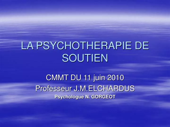 la psychotherapie de soutien