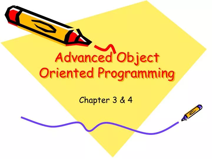 advanced object oriented programming