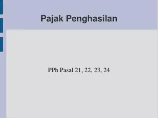 pph pasal 21 22 23 24