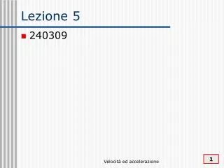 lezione 5