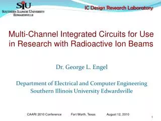 Dr. George L. Engel Department of Electrical and Computer Engineering