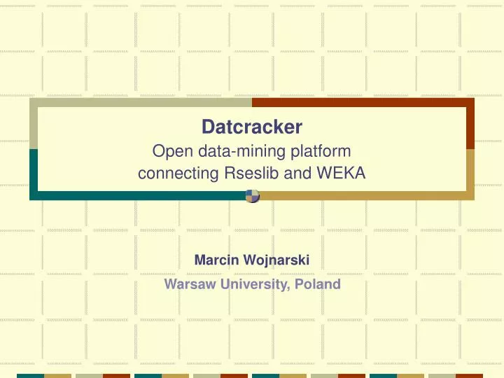 datcracker open data mining platform connecting rseslib and weka