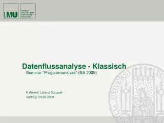 seminar progammanalyse ss 2009 referent lorenz schauer vortrag 24 06 2009