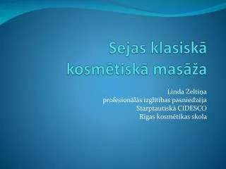 sejas klasisk kosm tisk mas a