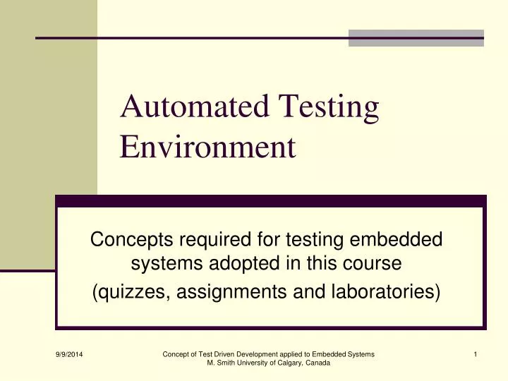 automated testing environment