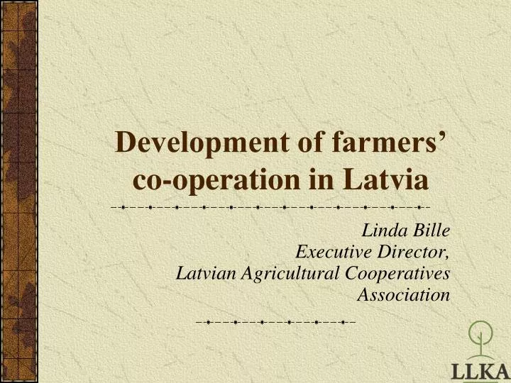 development of farmers co operation in latvia
