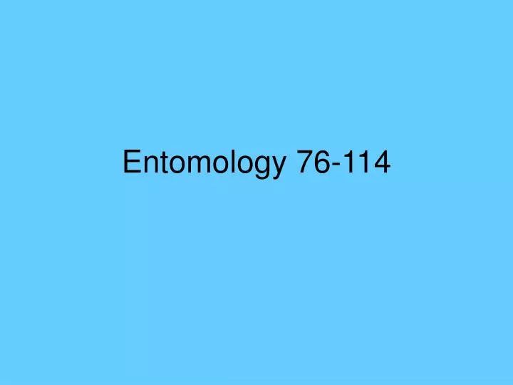 entomology 76 114