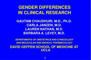 GENDER DIFFERENCES IN CLINICAL RESEARCH