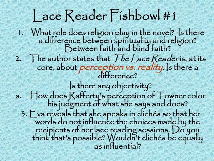 lace reader fishbowl 1