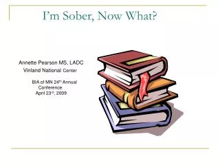 I’m Sober, Now What?