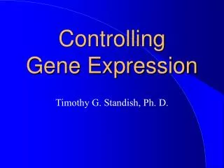 Controlling Gene Expression