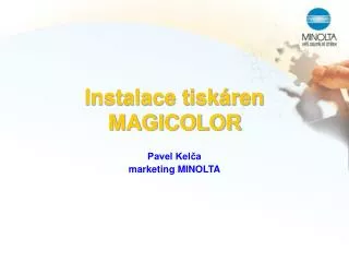 instalace tisk ren magicolor